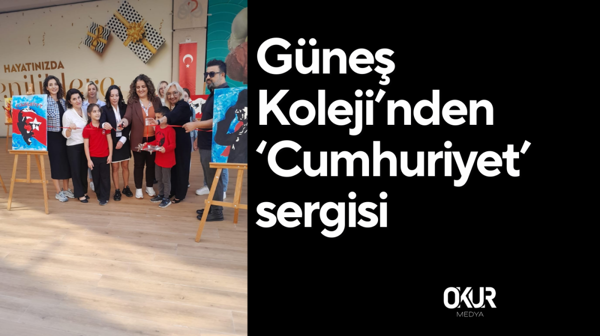 Güneş Koleji’nden ‘Cumhuriyet’ sergisi